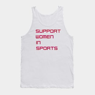 Support Women in Sports Tank Top